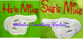Mickey Hands He&#39;s/She&#39;s Mine Set of 2 Machine Embroidery Design - £5.50 GBP