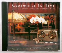 Somewhere In Time by Jim Bajor CD Gershwin Ellington Porter Rogers &amp; Har... - $6.47