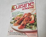 Cuisine at Home Magazine August 2010 Issue No. 82 Summertime Menus with ... - $10.98