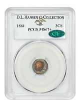 1861 3CS PCGS/CAC MS67+ ex: D.L. Hansen - £14,120.31 GBP