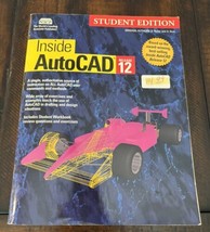 Inside AutoCad Release 12 Student Edition Paperback Book 1993 NO WRITING... - $9.89