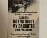 Not Without My Daughter Tv Guide Print Ad Sally Field TPA17 - $5.93
