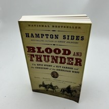 Blood and Thunder: The Epic Story of Kit Carson and the Conquest of the American - £7.17 GBP