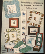 Finishing Techniques for Counted Cross Stitch 16 pages Book I 1977 - £3.74 GBP