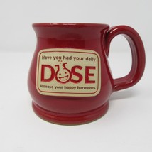 Sunset Hill Stoneware Mug &quot;Have You Had Your Daily Dose&quot; Happy Hormones Red  - £20.84 GBP