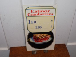 Vintage Eatmor Cranberries Cardboard Pricing Sign - $732.12 MXN