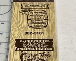 Matchbook Cover  Mining Camp Restaurant-Trading Post  Apache Junction, A... - £9.89 GBP