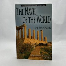 The Navel of the World by Hoover, P. J. - £34.66 GBP