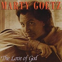 Marty goetz the love of god thumb200