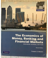 The Economics of Money Banking and Financial Markets, Global 2nd Edition - $20.79