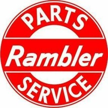 Rambler Parts- Service 14&quot; Round Metal Sign - $39.95