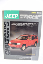 Chiltons Repair Manual Jeep Wagoneer Comanche 1984-98 40602 - £7.69 GBP