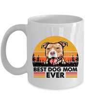 Best Brown Pitbull Dog Mom Ever Coffee Mug 11oz Retro Sunset Cup Gift Dogs Lover - $15.00+