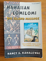 Hawaiian Massage Lomilomi: Sacred Touch of Aloha massage SIGNED Nancy Kahalewai - £19.32 GBP