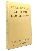 Karl Barth CHURCH DOGMATICS, VOL. 4 The Doctrine of Reconciliation 1st Edition 2 - $299.95