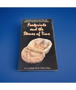 Footprints and the Stones of Time by Carl E. Baugh &amp; Dr. Clifford Wilson - $109.40 MXN
