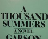A thousand summers Kanin, Garson - $2.93