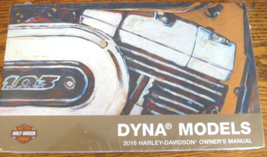 2016 Harley-Davidson Dyna Owner&#39;s Owners Manual Wide Glide Low Rider Fat... - £38.17 GBP