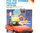 Chilton’s Repair Manual Datsun/Nissan F10-310 Stanza Pulsar 1976-88 P/N#... - £9.33 GBP
