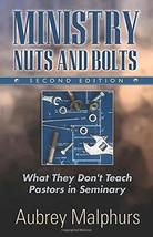 Ministry Nuts and Bolts: What They Don&#39;t Teach Pastors in Seminary Malph... - £6.00 GBP