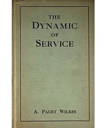 The Dynamic of Service by A. Paget Wilkes / 1939 Japan Evangelistic Band HC - $11.39