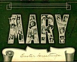 Ettlinger &amp; Co Name Series Large Letter Faces MARY UNP UDB Postcard - $19.75