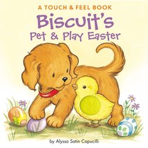 Biscuit&#39;s Pet &amp; Play Easter: A Touch &amp; Feel Book: An Easter And Springtime Book  - £5.75 GBP