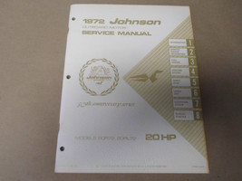 1972 Johnson Outboards Service Shop Repair Manual 20 HP 20R72 20RL72 OEM... - £63.07 GBP