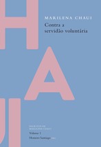 Contra A Servidao Voluntaria (Em Portugues do Brasil) [Paperback] Marile... - $35.64