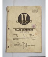 Shop Manual AC-11 Fits Allis Chalmers Tractors WC WD WD45 WF B C CA G RC... - £26.28 GBP