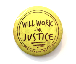 Will Work For Justice Vintage Button Pin 1.75&quot; Yellow - £4.79 GBP