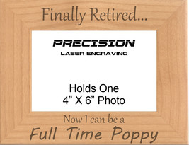 Finally Retired Now I Can Be a Full Time Poppy Engraved Picture Frame - Grandpa - £19.17 GBP+