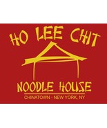 FUNNY TSHIRT Ho Lee Chit Noodle House T-Shirt Chinatown Mens Womens Tee Shirt - $12.95