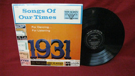 Original &quot;Songs Of Our Times, 1931&quot; Vinyl Record #51 - $24.74