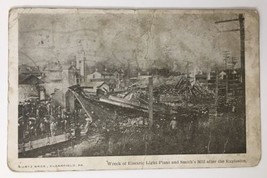 Wreck of Electric Light Plant and Smith&#39;s Mill after the Explosion 1907 PC - £42.52 GBP