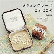 Pretty Tatting Lace /Japanese Knitting Craft Pattern Book Japan Magazine - $473.46 MXN