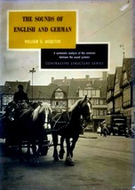 The Sounds of English and German: A Systematic Analysis by William G. Moulton - £2.71 GBP