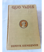 1897 HC Quo Vadis A Narrative Of The Time Of Nero Authorized and Unabrid... - $53.19