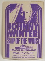 Johnny Winter - Vintage Original 1970&#39;s Hollywood Palladium Backstage Pass - £15.73 GBP