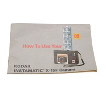 Vintage Kodak Instamatic X-15F Camera Manual - £16.20 GBP