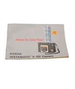 Vintage Kodak Instamatic X-15F Camera Manual