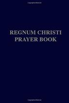 Regnum Christi Prayer Book Christi, Regnum - $40.58