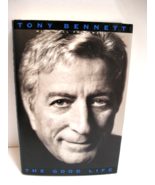 Tony Bennett &quot;The Good Life&quot; an autobiography, with Will Friedwald Hard ... - $20.99 CAD