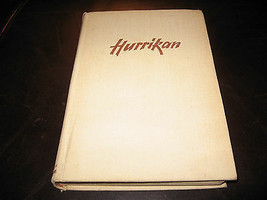 HURRIKAN. ROMAN. (HURRICANE) 1949 GERMAN HARDCOVER * NORDHOFF &amp; HALL * V... - $9.89