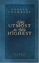 My Utmost for His Highest Classic Edition Book by Oswald Chambers   *New* - $2.45
