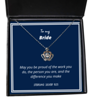 To my Bride, May you be proud - Crown Pendant Necklace. Model 64039  - £31.93 GBP