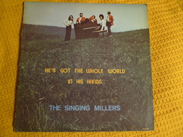 SINGING MILLERS RECORD Hes Got The Whole World In His Hands Album Stereo... - $277.32 MXN