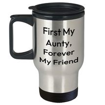 Aunty&#39;s Forever Friend Travel Mug, First My Aunty, Birthday Unique Gift from Fri - $24.45