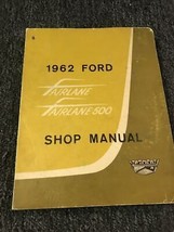 1962 Ford Fairlane &amp; 500 Servizio Negozio Officina Riparazione Manuale OEM - £55.55 GBP