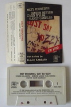 OZZY OSBOURNE Just Say Ozzy TAPE CASSETTE from CHILE Heavy Metal - £9.45 GBP